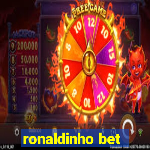 ronaldinho bet
